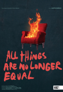 ALL THINGS ARE NO LONGER EQUAL