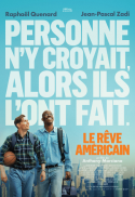 AMERICAN DREAM, THE