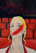 YOUNG FEMALE PLAYWRIGHT