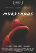 MURDEROUS