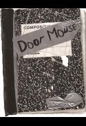 Door Mouse