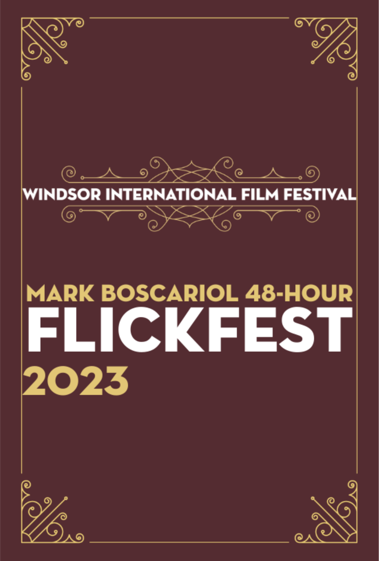 MARK BOSCARIOL 48-HOUR FLICKFEST 2023