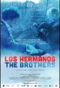 Groundswell: Los Hermanos/The Brothers