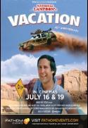 National Lampoon’s Vacation 40th Anniversary prese