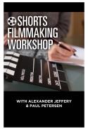 Shorts Filmmaking Workshop