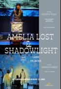 Marble City Opera: Amelia Lost & Shadowlight