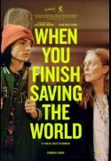 When You Finish Saving The World