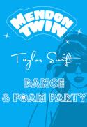 Taylor Swift Dance & Foam Party