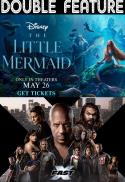 Double Feature: THE LITTLE MERMAID & FAST X