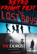 FrightFest: THE LOST BOYS & THE EXORCIST 50th Anvr