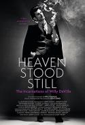Heaven Stood Still: The Incarnations of Willy D…