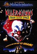 Killer Clowns From Outer Space Hosted by HyperReal